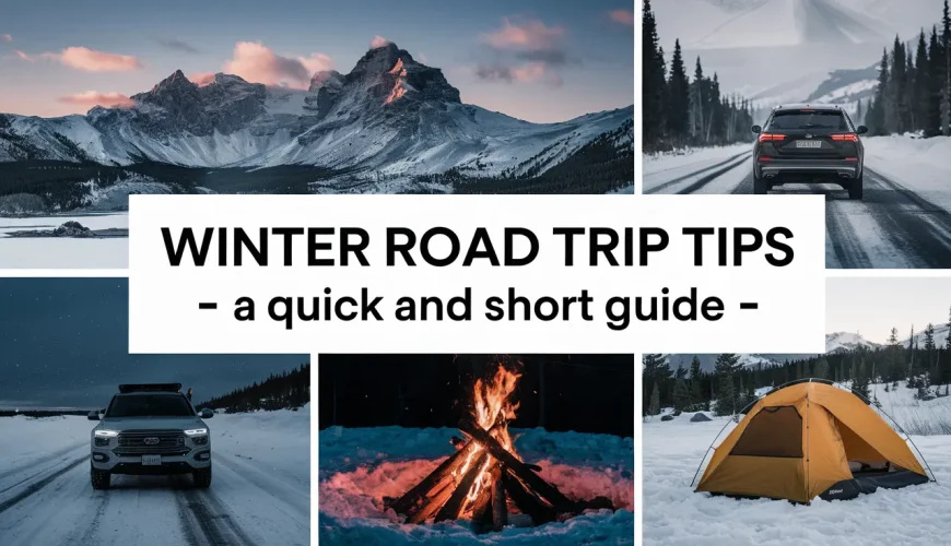 Winter Road Trip Tips – A Quick And Short Guide | Dastaan Tours